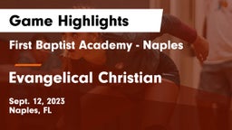 First Baptist Academy - Naples vs Evangelical Christian  Game Highlights - Sept. 12, 2023