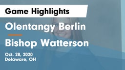 Olentangy Berlin  vs Bishop Watterson  Game Highlights - Oct. 28, 2020