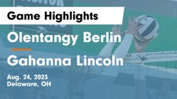 Olentangy Berlin  vs Gahanna Lincoln  Game Highlights - Aug. 24, 2023
