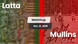 Matchup: Latta vs. Mullins  2016