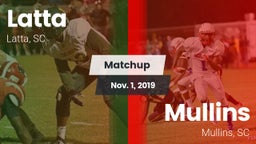 Matchup: Latta vs. Mullins  2019