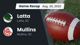 Recap: Latta  vs. Mullins  2022