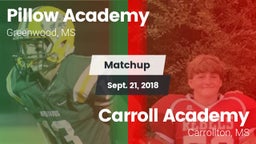 Matchup: Pillow Academy vs. Carroll Academy  2018