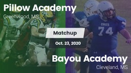 Matchup: Pillow Academy vs. Bayou Academy  2020