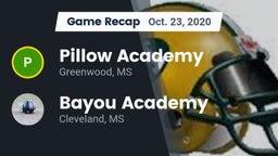 Recap: Pillow Academy vs. Bayou Academy  2020