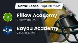 Recap: Pillow Academy vs. Bayou Academy  2022