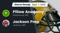 Recap: Pillow Academy vs. Jackson Prep  2023