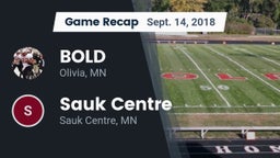 Recap: BOLD  vs. Sauk Centre  2018