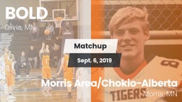 Matchup: B O L D vs. Morris Area/Chokio-Alberta 2019