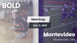 Matchup: B O L D vs. Montevideo  2019