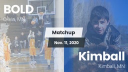Matchup: B O L D vs. Kimball  2020