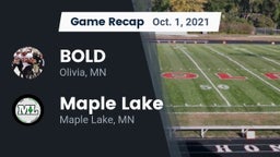 Recap: BOLD  vs. Maple Lake  2021