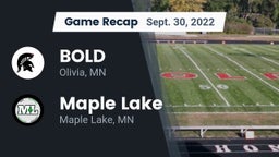 Recap: BOLD  vs. Maple Lake  2022