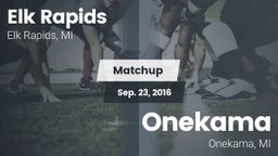 Matchup: Elk Rapids vs. Onekama  2016