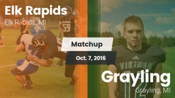 Matchup: Elk Rapids vs. Grayling  2016