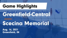 Greenfield-Central  vs Scecina Memorial  Game Highlights - Aug. 16, 2021