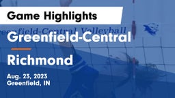 Greenfield-Central  vs Richmond  Game Highlights - Aug. 23, 2023