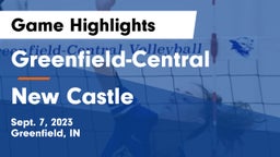 Greenfield-Central  vs New Castle  Game Highlights - Sept. 7, 2023