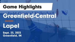 Greenfield-Central  vs Lapel  Game Highlights - Sept. 23, 2023