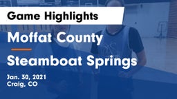 Moffat County  vs Steamboat Springs  Game Highlights - Jan. 30, 2021