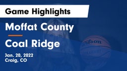 Moffat County  vs Coal Ridge  Game Highlights - Jan. 20, 2022