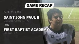 Recap: Saint John Paul II  vs. First Baptist Academy 2016