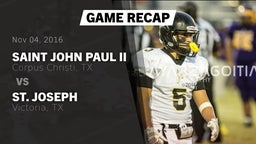 Recap: Saint John Paul II  vs. St. Joseph  2016