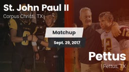 Matchup: St. John Paul II vs. Pettus  2017