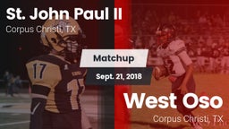 Matchup: St. John Paul II vs. West Oso  2018