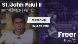 Matchup: St. John Paul II vs. Freer  2018
