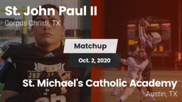 Matchup: St. John Paul II vs. St. Michael's Catholic Academy 2020