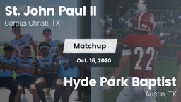 Matchup: St. John Paul II vs. Hyde Park Baptist  2020