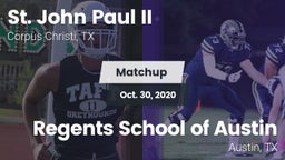 Matchup: St. John Paul II vs. Regents School of Austin 2020