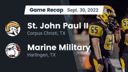Recap: St. John Paul II  vs. Marine Military  2022