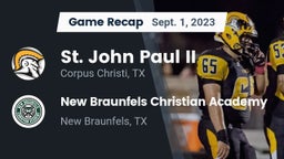 Recap: St. John Paul II  vs. New Braunfels Christian Academy 2023