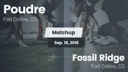 Matchup: Poudre vs. Fossil Ridge  2016