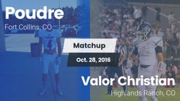 Matchup: Poudre vs. Valor Christian  2016
