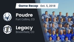 Recap: Poudre  vs. Legacy   2018