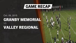 Recap: Granby Memorial  vs. Valley Regional/Old  2015