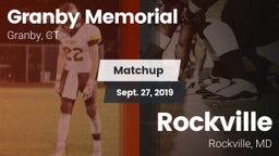 Matchup: Granby Memorial vs. Rockville  2019