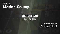 Matchup: Marion County vs. Carbon Hill  2016