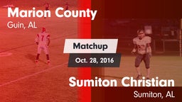 Matchup: Marion County vs. Sumiton Christian  2016