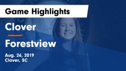 Clover  vs Forestview Game Highlights - Aug. 26, 2019