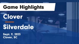 Clover  vs Silverdale Game Highlights - Sept. 9, 2023