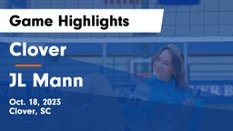 Clover  vs JL Mann Game Highlights - Oct. 18, 2023