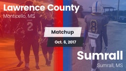 Matchup: Lawrence County vs. Sumrall  2017