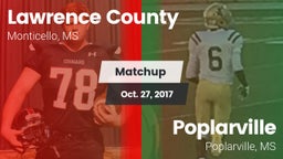 Matchup: Lawrence County vs. Poplarville  2017
