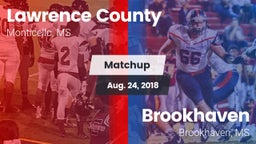 Matchup: Lawrence County vs. Brookhaven  2018