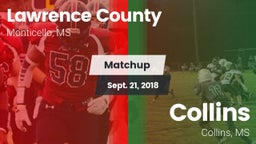 Matchup: Lawrence County vs. Collins  2018