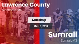 Matchup: Lawrence County vs. Sumrall  2018
